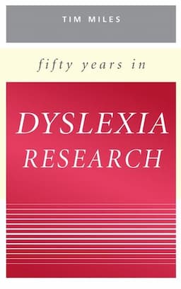 Fifty Years in Dyslexia Research