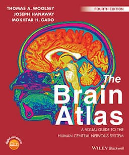 The Brain Atlas: A Visual Guide to the Human Central Nervous System, 4th Edition