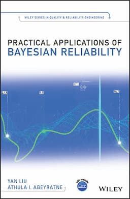 Practical Applications of Bayesian Reliability