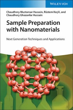 Sample Preparation with Nanomaterials: Next Generation Techniques and Applications