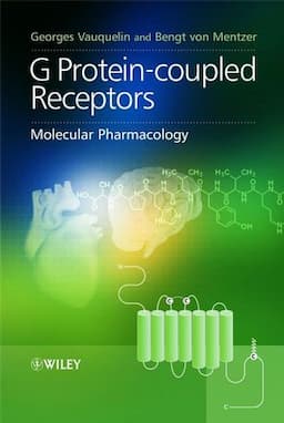 G Protein-coupled Receptors: Molecular Pharmacology