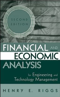 Financial and Economic Analysis for Engineering and Technology Management, 2nd Edition