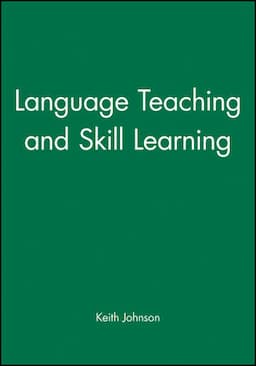 Language Teaching and Skill Learning