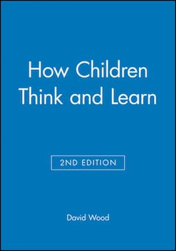 How Children Think and Learn, 2nd Edition