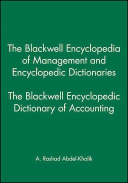 The Blackwell Encyclopedic Dictionary of Accounting