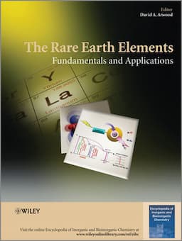 The Rare Earth Elements: Fundamentals and Applications