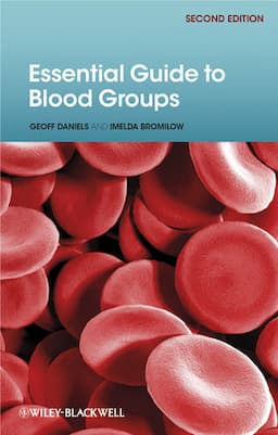 Essential Guide to Blood Groups, 2nd Edition