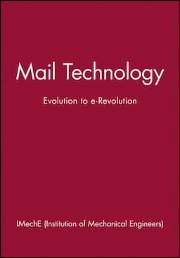 Mail Technology: Evolution to e-Revolution