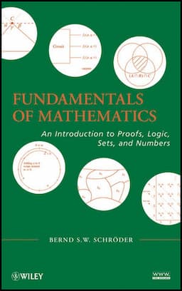 Fundamentals of Mathematics: An Introduction to Proofs, Logic, Sets, and Numbers