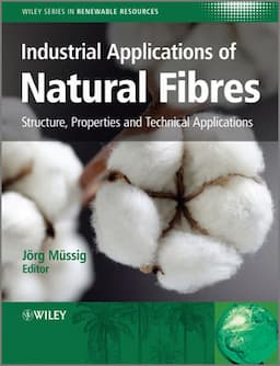 Industrial Applications of Natural Fibres: Structure, Properties and Technical Applications