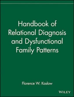 Handbook of Relational Diagnosis and Dysfunctional Family Patterns