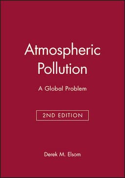 Atmospheric Pollution: A Global Problem, 2nd Edition