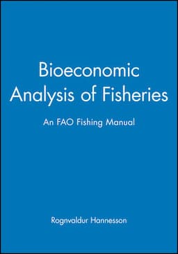 Bioeconomic Analysis of Fisheries: An FAO Fishing Manual