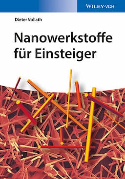 Nanowerkstoffe f&uuml;r Einsteiger