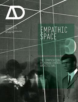 Empathic Space: The Computation of Human-Centric Architecture