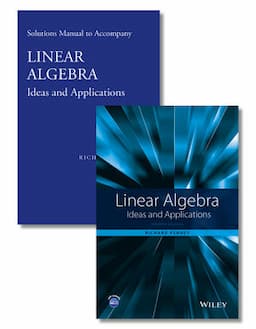 Linear Algebra: Ideas and Applications Set, 4th Edition