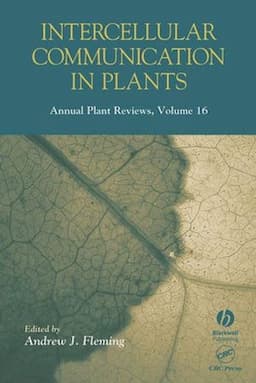 Annual Plant Reviews, Volume 16, Intercellular Communication in Plants