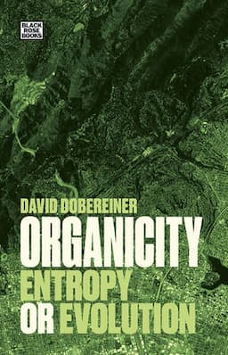 Organicity: Entropy or Evolution