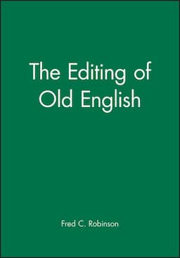 The Editing of Old English