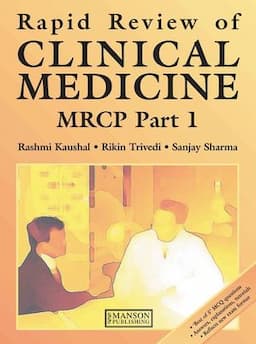 Rapid Review of Clinical Medicine for MRCP Part 1