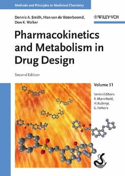 Pharmacokinetics and Metabolism in Drug Design, 2nd Edition