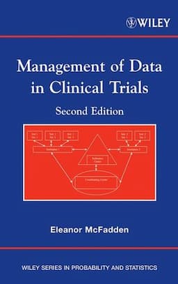 Management of Data in Clinical Trials, 2nd Edition