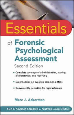 Essentials of Forensic Psychological Assessment, 2nd Edition