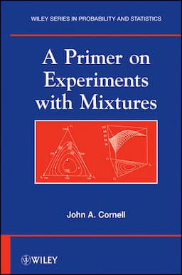 A Primer on Experiments with Mixtures