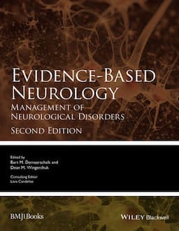 Evidence-Based Neurology: Management of Neurological Disorders, 2nd Edition