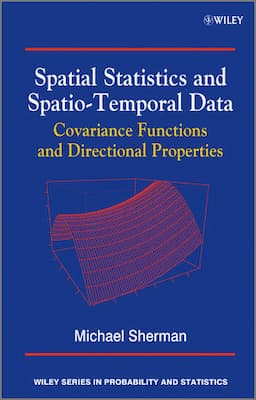 Spatial Statistics and Spatio-Temporal Data: Covariance Functions and Directional Properties