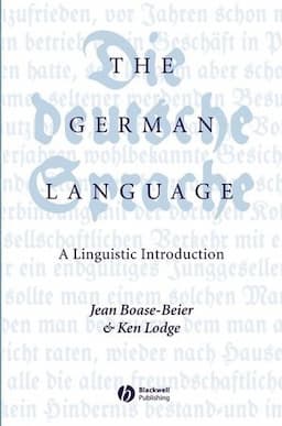 The German Language: A Linguistic Introduction