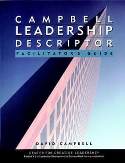 Campbell Leadership Descriptor Facilitator's Guide Package