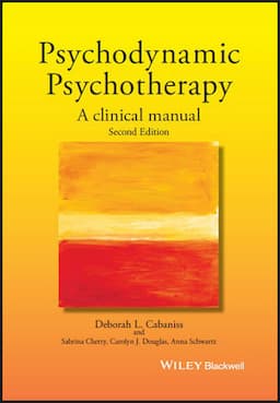 Psychodynamic Psychotherapy: A Clinical Manual, 2nd Edition