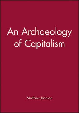 An Archaeology of Capitalism