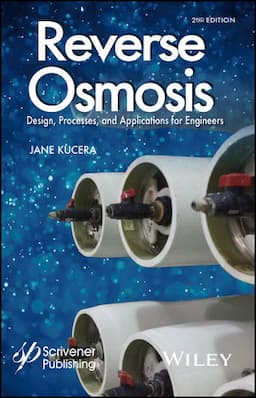 Reverse Osmosis: Industrial Processes and Applications, 2nd Edition