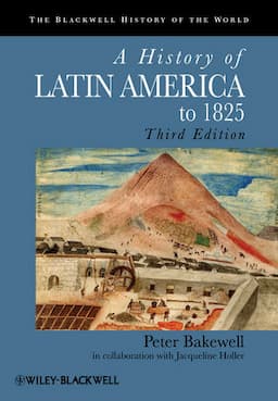 A History of Latin America to 1825, 3rd Edition