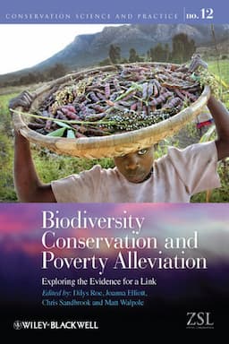 Biodiversity Conservation and Poverty Alleviation: Exploring the Evidence for a Link