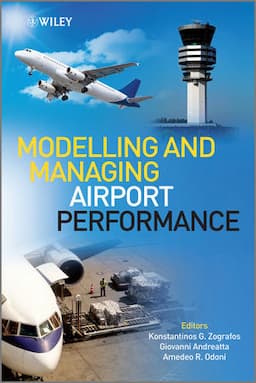 Modelling and Managing Airport Performance