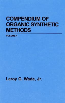 Compendium of Organic Synthetic Methods, Volume 5