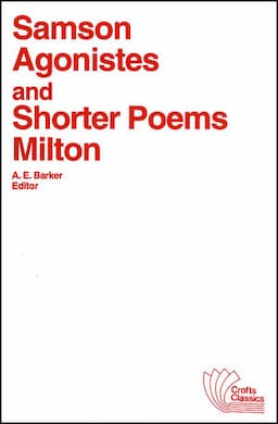 Samson Agonistes and Shorter Poems