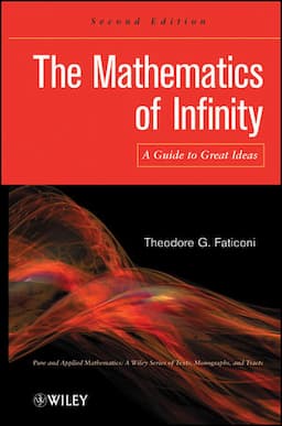 The Mathematics of Infinity: A Guide to Great Ideas, 2nd Edition