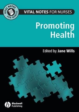 Vital Notes for Nurses: Promoting Health