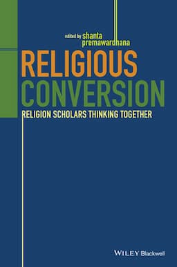 Religious Conversion: Religion Scholars Thinking Together