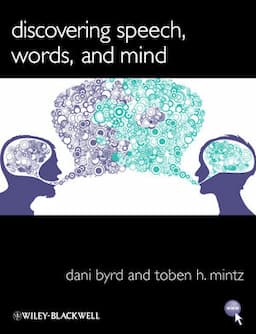 Discovering Speech, Words, and Mind