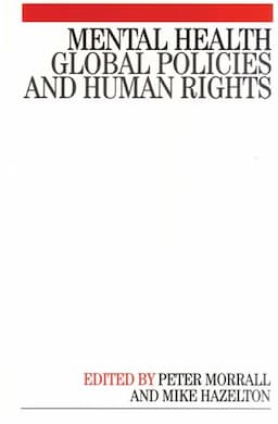 Mental Health: Global Policies and Human Rights