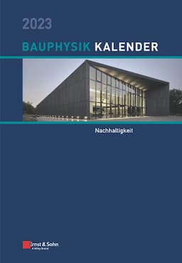 Bauphysik-Kalender 2023: Schwerpunkt: Nachhaltigkeit