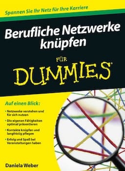 Berufliche Netzwerke knüpfen für Dummies