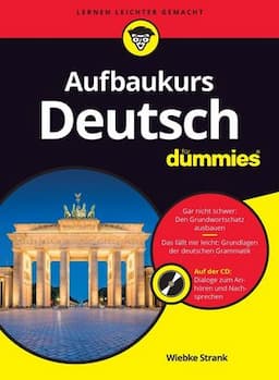 Deutsch als Fremdsprache f&uuml;r Dummies