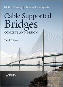 Cable Supported Bridges: Concept and Design, 3rd Edition