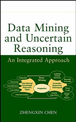 Data Mining and Uncertain Reasoning: An Integrated Approach